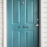Go Away Door Decal