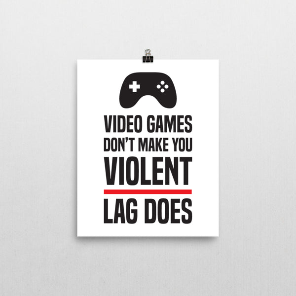 Print - Video Game Violence Print